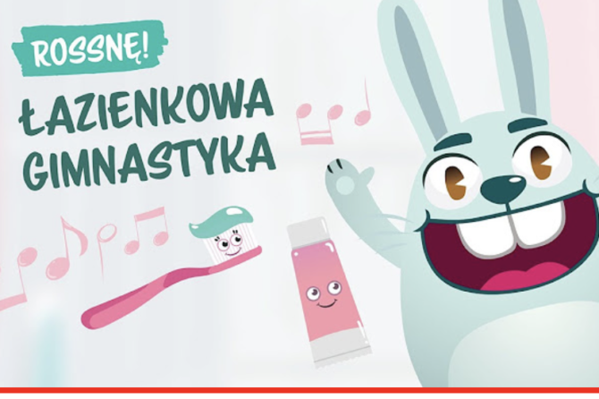 Jak przez zabawę uczyć dziecko o myciu zębów i wizycie u dentysty? cz. 1 – piosenki .